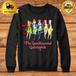 Pretty Squad The Quintessential Quintuplets Sweatshirt
