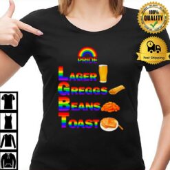 Pride Larger Greggs Beans Toas T-Shirt