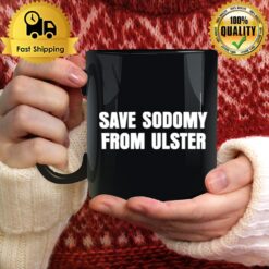 Pride Save Sodomy From Ulster Mug