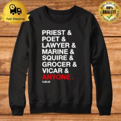 Priest Poet Lawyer Marine Squire Grocer Vicar Anyone Sweatshirt