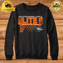 Princeton Tigers 2023 Ncaa Division I Men'S Basketball Elite Eigh Sweatshirt