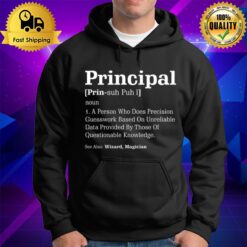Principal Definition Humor See Wizard Magician Hoodie