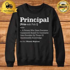 Principal Definition Humor See Wizard Magician Sweatshirt