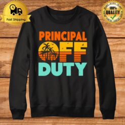 Principal Off Duty With Palm Tree Sweatshirt