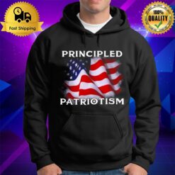 Principled Patriotism America Flag Joe Biden'S Saying Hoodie