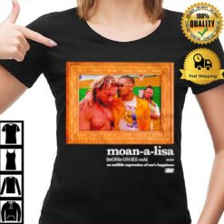 Private Party Moan A Lisa T-Shirt
