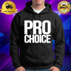 Pro Choice Hoodie