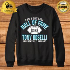 Pro Football Hall Of Fame 2022 Sweatshirt