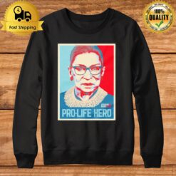 Pro Life Hero Sweatshirt