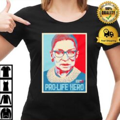 Pro Life Hero T-Shirt