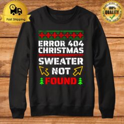 Programmer Nerd Error 404 Sorry Christmas Sweatshirt