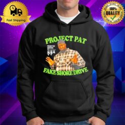 Project Pat Fake Shore Drive Hoodie