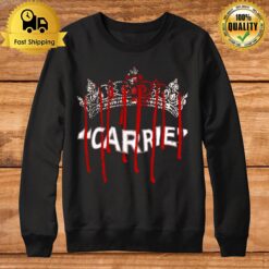 Prom Crown Carrie Sweatshirt