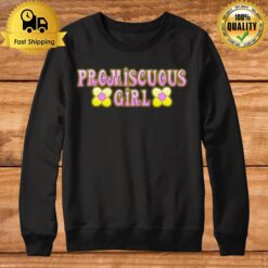 Promiscuous Girl Baby Sweatshirt