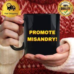 Promote Misandry Mug