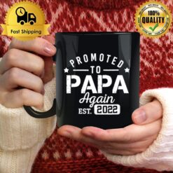 Promoted To Papa Again 2022 First Time Papa New Dad Daddy Mug