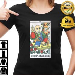 Prop Master No Background T-Shirt