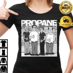 Propane Balck And White King Of The Hill T-Shirt