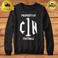 Property Of Cin Football Sweatshirt