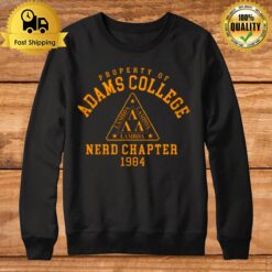 Property Of Lambda Revenge Of The Nerds Sweatshirt