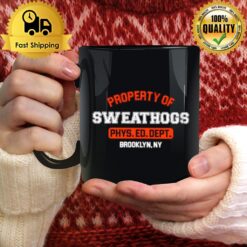 Property Of Sweathogs Phys. Ed. Dept Brooklyn Mug