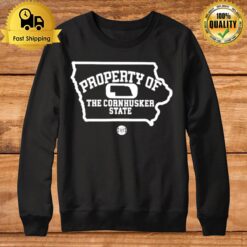 Property Of The Cornhusker State Sweatshirt