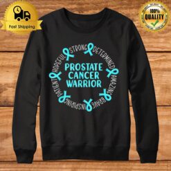 Prostate Cancer Warrior Sweatshirt
