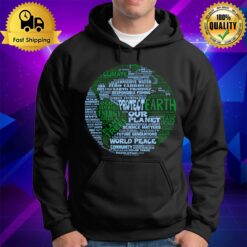 Protect Earth - Blue Green Words For Earth Hoodie