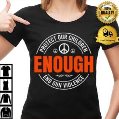 Protect Our Children Wear Orange Gun Control T-Shirt