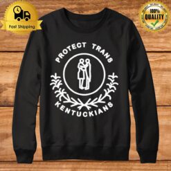 Protect Trans Kentuckians Sweatshirt