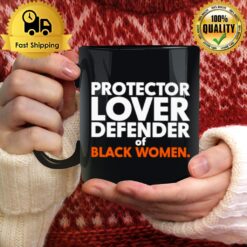 Protector Lover Defender Of Black Women Unisex Mug