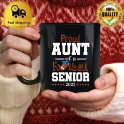 Proud Aunt Of A Football Senior 2023 Class Of 2023 Mug