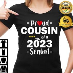 Proud Cousin Of A 2023 Senior Class Of 2023 T-Shirt