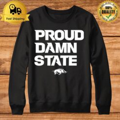 Proud Damn State Arkansas Razorbacks Cardinal Sweatshirt