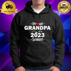 Proud Grandpa Of A 2023 Senior Class Of 2023 Hoodie