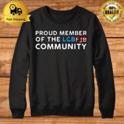 Proud Member Of The Lbgfjb Community Sweatshirt