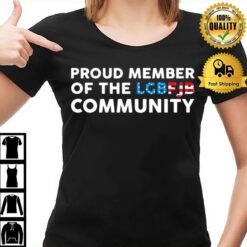 Proud Member Of The Lgbt Fjb Community T-Shirt
