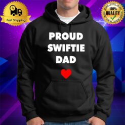 Proud Swiftie Dad Hoodie