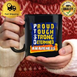 Proud Tough Strong Determined Awareness Mug