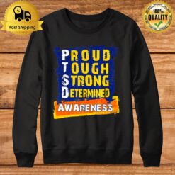 Proud Tough Strong Determined Awareness Sweatshirt