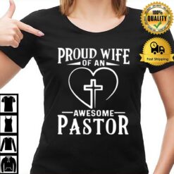 Proud Wife Of An Awesome Pastor T-Shirt