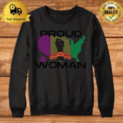 Proud Woman United States Usa Suffragette Colour Votes For Women Design For Suffragette Sweatshirt