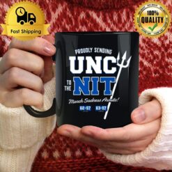 Proudly Sending Unc To The Nit For Duke College Mug