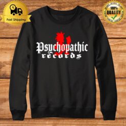 Psychopathic Records Sweatshirt