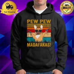 Pug Smoking Pew Pew Madafakas Vintage 2022 Hoodie