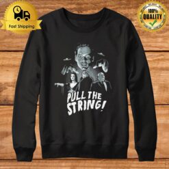 Pull The String Plan 9 From Outer Space Sweatshirt