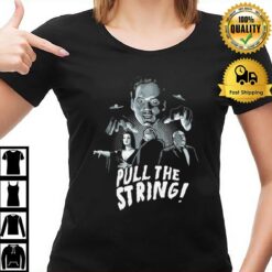 Pull The String Plan 9 From Outer Space T-Shirt