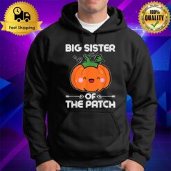 Pumpkin Big Sister Of The Patch Halloween Costume Hoodie