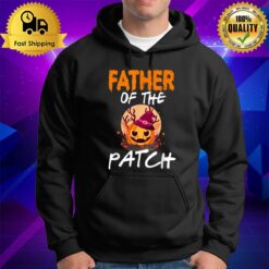 Pumpkin Father Of The Patch Funny Matching Party Halloween Hoodie