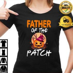 Pumpkin Father Of The Patch Funny Matching Party Halloween T-Shirt
